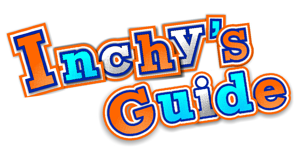 Inchy's Guide